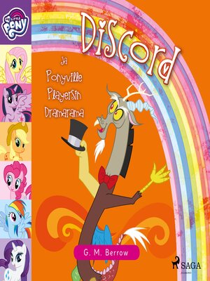 cover image of My Little Pony--Discord ja Ponyville Playersin Dramarama